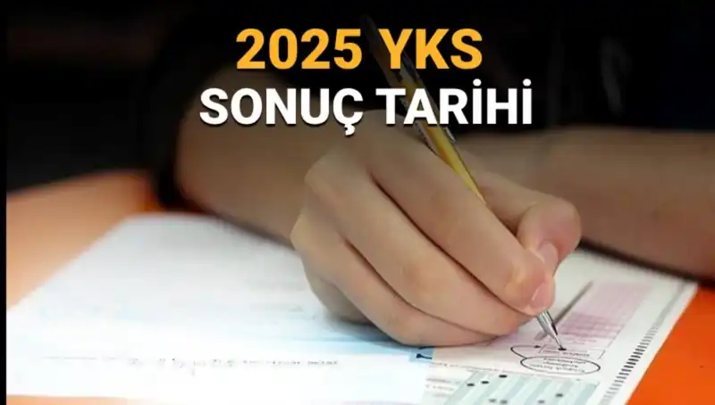 2025 YKS Sonuçları Ne Zaman Açıklanacak? İşte Tüm Detaylar!