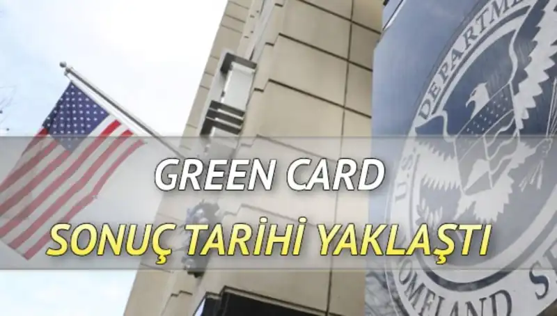 Green Card Sonuçları İçin Geri Sayım Başladı: Heyecan Dorukta!