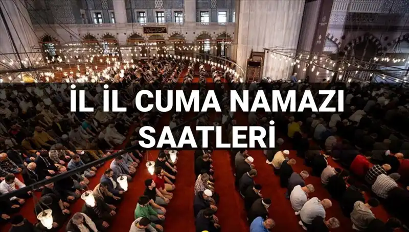 11 Temmuz Cuma Namazı Vakti: Bugün Saat Kaçta Kılınacak?