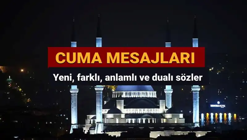 2025'in En Güzel Cuma Mesajları: Maneviyatınızı Artıracak Farklı Seçenekler