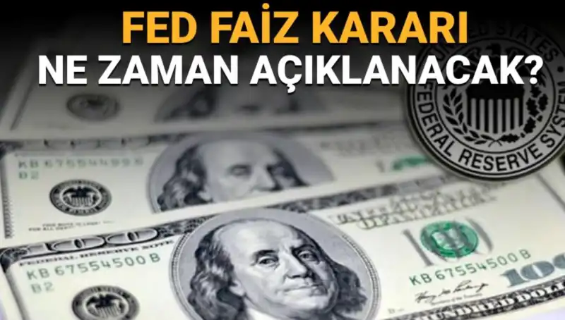2023 FED Toplantı Takvimi: Faiz Kararları Ne Zaman ve Saat Kaçta Açıklanacak?