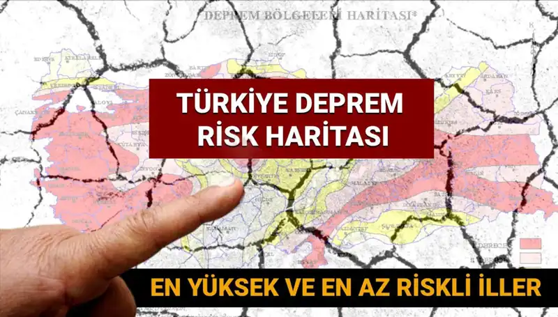 Türkiye 2025 Deprem Riski Haritası: Hangi İller En Riskli?