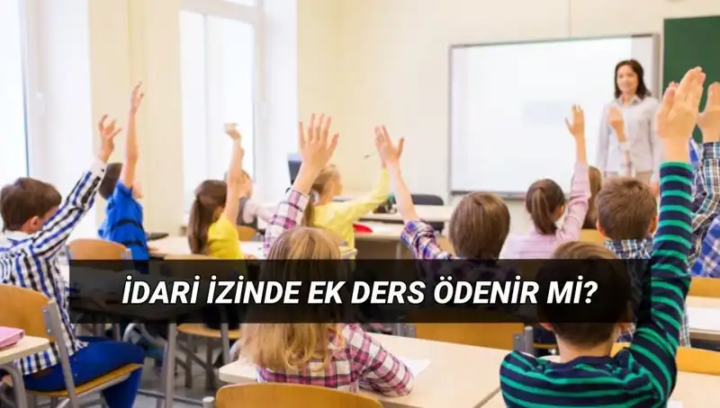 İdari İzin Döneminde Öğretmenlerin Ek Ders Ücretleri: Çalışma Yönetmelikleri ve Uygulama